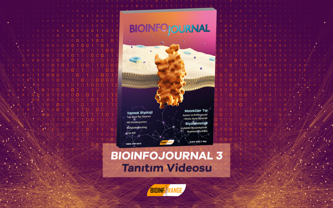 Bioinfojournal 3. Sayı – Bilim Dergisi Tanıtım Videosu