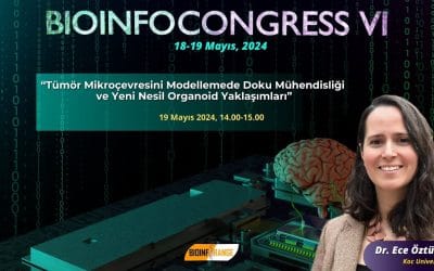 Dr. Ece Öztürk I Tümör Mikroçevresini Modellemede Doku Mühendisliği ve Yeni Nesil Organoidler